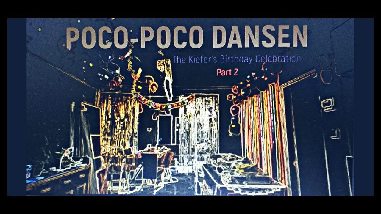 Poco-Poco Dansen  - The Kiefer´s Birthday Celebration with Friends part 2