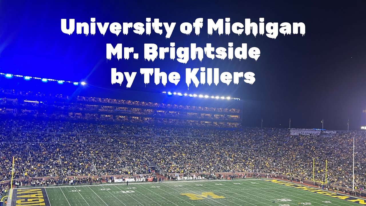 university of michigan football | mr. brightside (the killers)