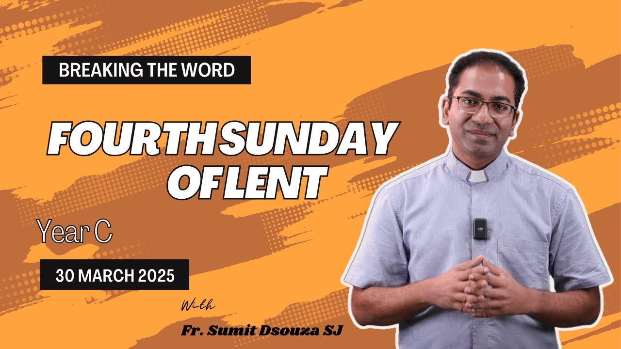Homily 4th Sunday of Lent Year C I Homily 30 March 2025 Year C I The Prodigal Son