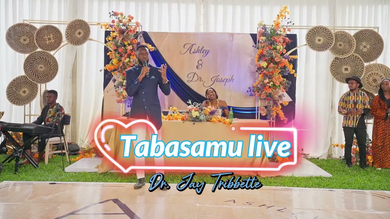 Dr. Jay Tribbette - Tabasamu |Live|