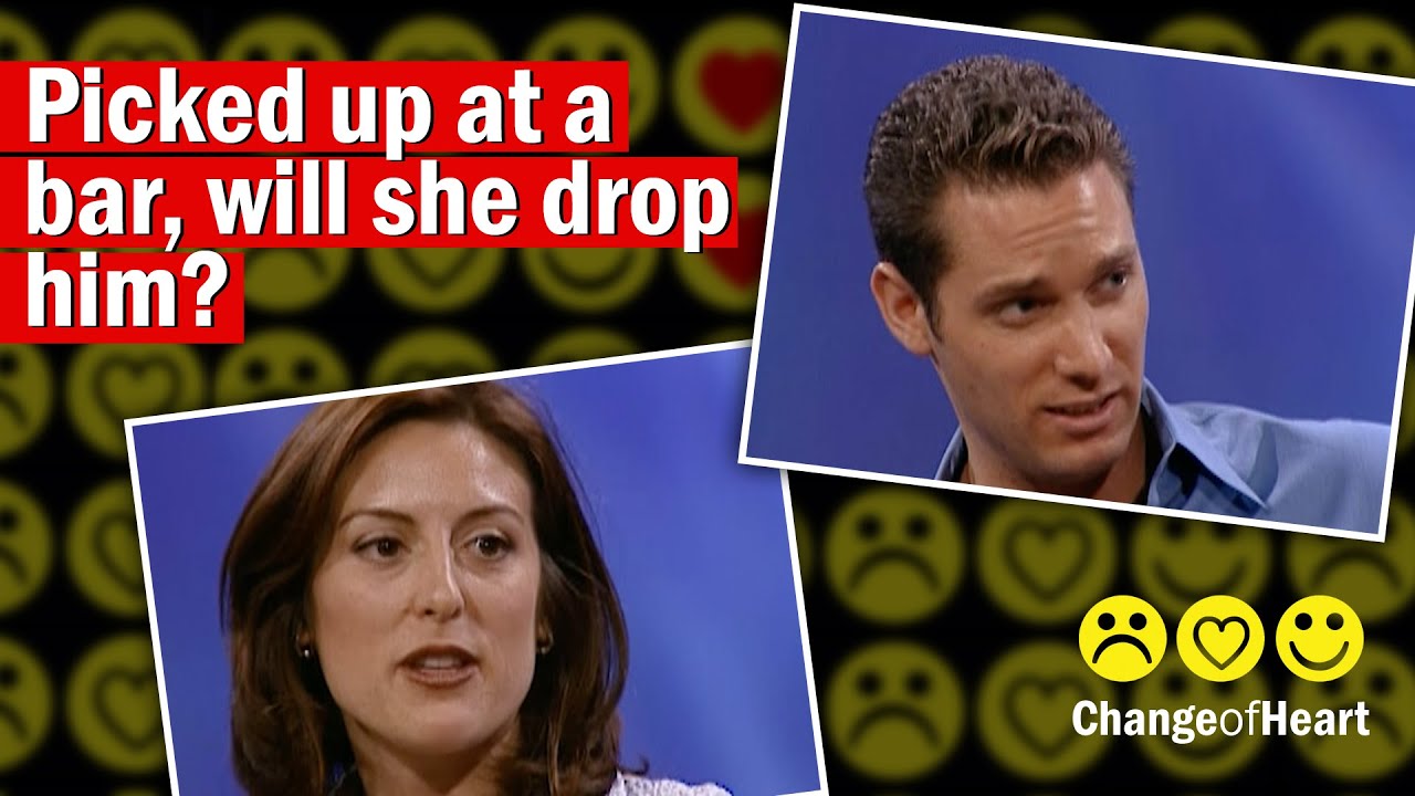 She Picked Him Up at a Bar. Will She Drop Him? | Change of Heart | Full Episode