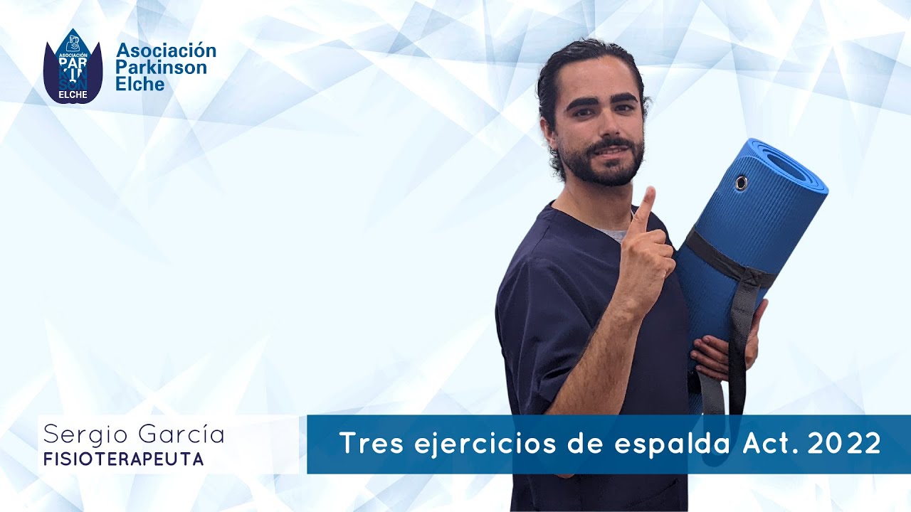 Tres ejercicios de espalda (actualizado 2022)
