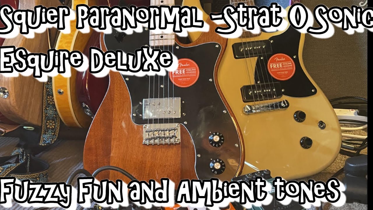 Squier Paranormal Esquire and Strat-O-Sonic. Fuzzed out fun and Ambient wobbles.