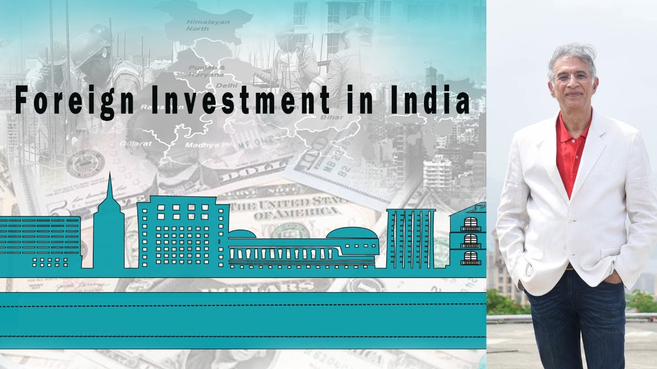 Foreign Investment In India.