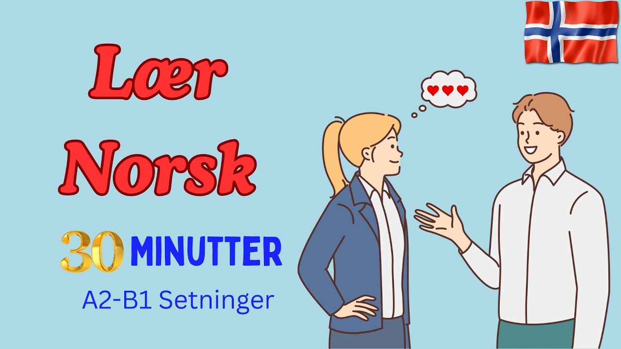 Учите норвежский язык с помощью предложений | Уровень А2 - В1