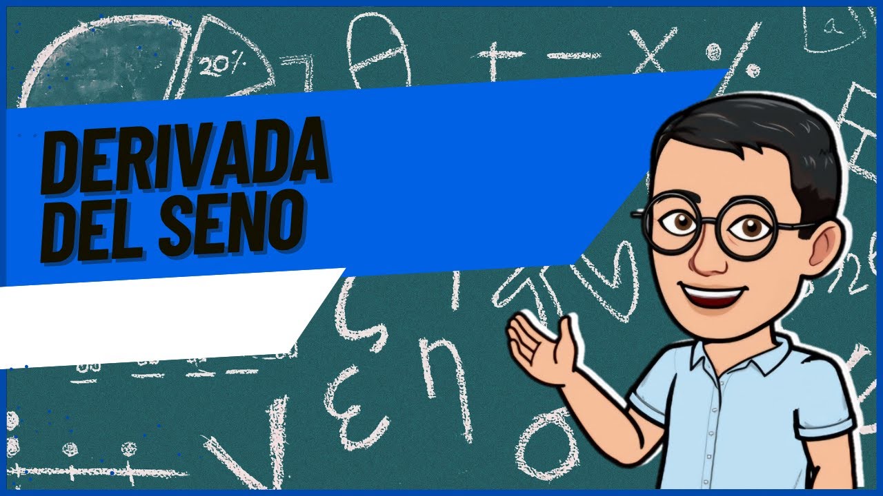 Derivada del Seno