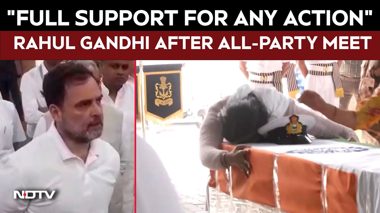 Rahul Gandhi On Pahalgam | "Full Support For Any Action": Rahul Gandhi After All-Party Meet