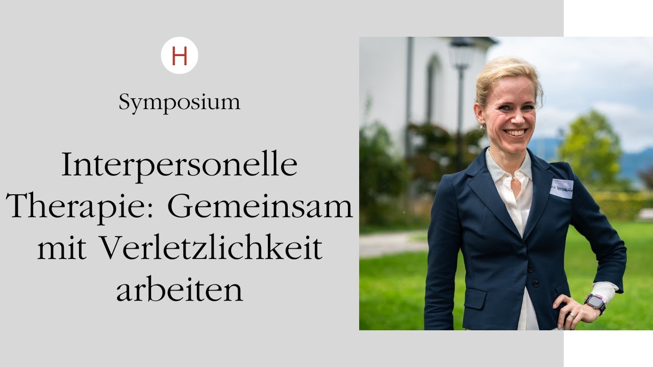 Interpersonelle Therapie: Gemeinsam mit Verletzlichkeit arbeiten