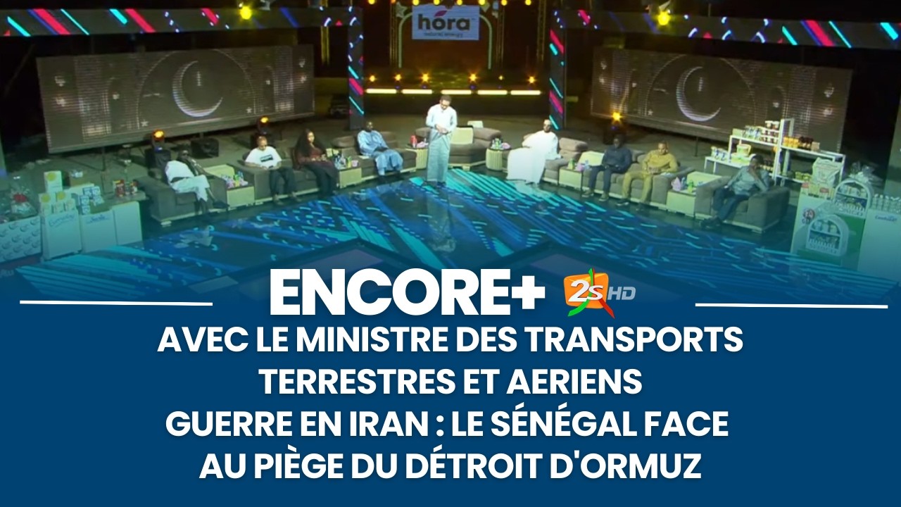 |DIRECT| Encore+ AVEC LE MINISTRE DES TRANSPORTS TERRESTRES ET AERIENS - Par Pape Sidy Fall