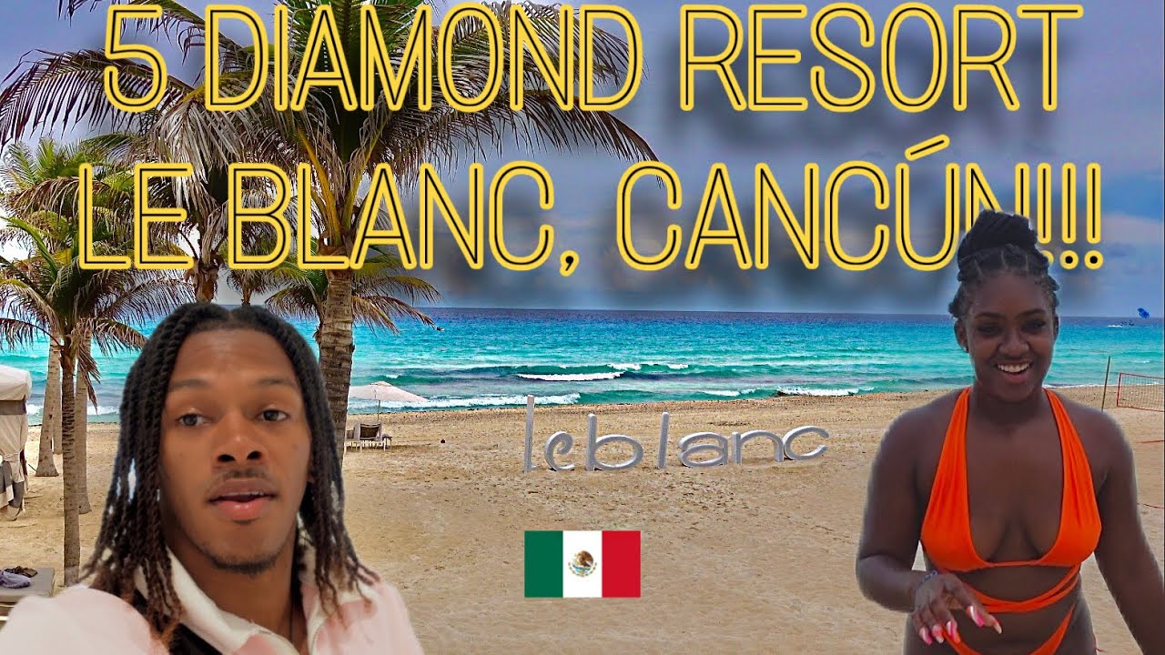 WE STAYED AT 5 DIAMOND RATED LE BLANC CANCUN!!!