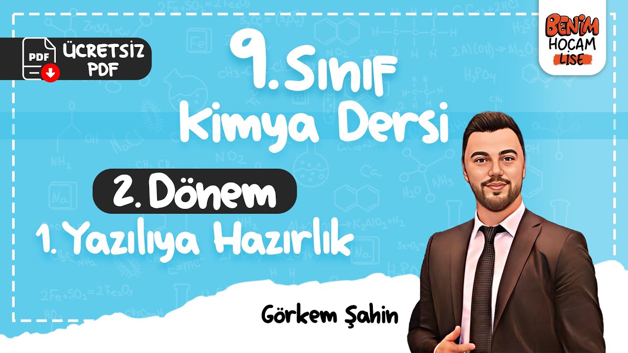 9.Sınıf - Kimya - 2.Dönem - 1.Yazılıya Hazırlık - Güçlü ve Zayıf Etkileşimler - Görkem Şahin - 2024