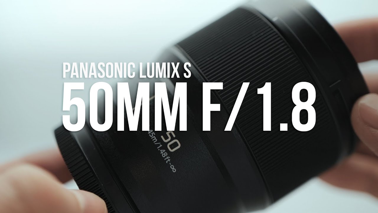 Обзор объектива Panasonic Lumix S 50mm F/1.8