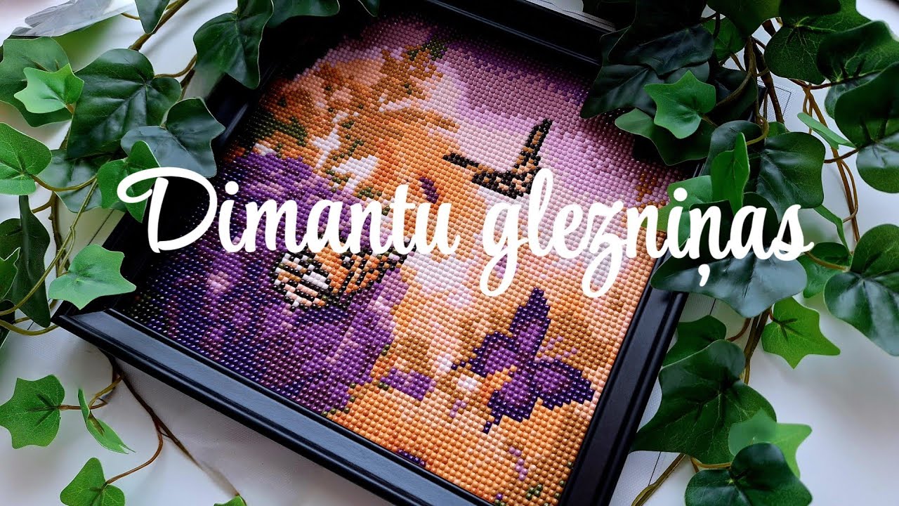 Dimantu glezniņas - radoša nodarbe soli pa solim💎 Diamond painting Tips and Tricks