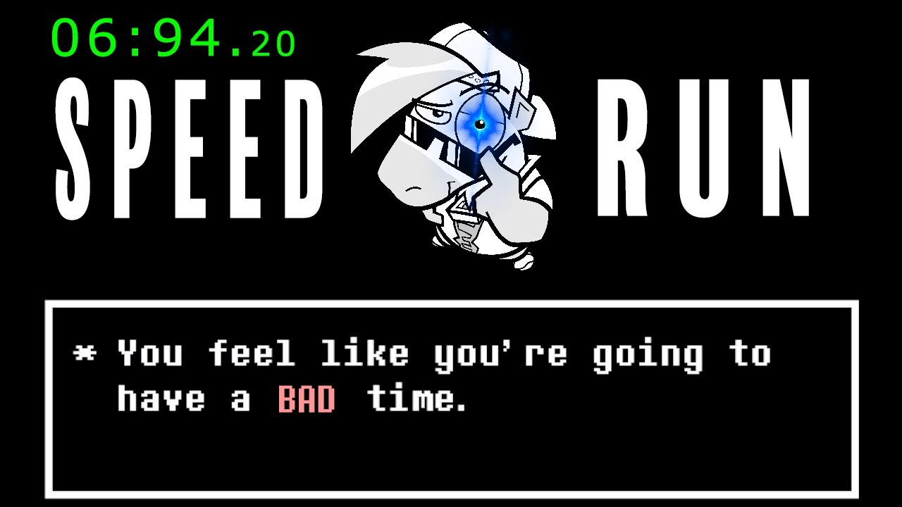GOODTIMES SPEEDRUNNING UNDERTALE (Genocide)