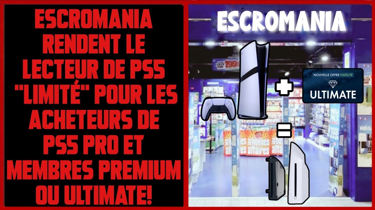 Escromania - Le FORCING de vente de PS5 Pro et d'abos pour avoir un lecteur!!!