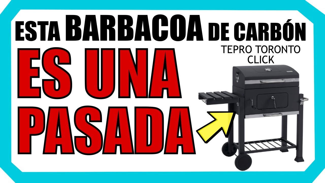 🍗 Probamos la TEPRO TORONTO CLICK 👨🏻‍🍳 ¿MERECE LA PENA esta BARBACOA DE CARBÓN/LEÑA? | Opiniones