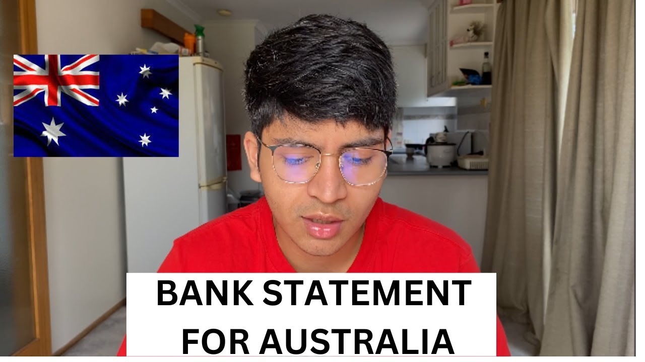 অস্ট্রেলিয়া আসতে ব্যাংকে কত টাকা দেখাবো? BANK STATEMENT FOR AUSTRALIA