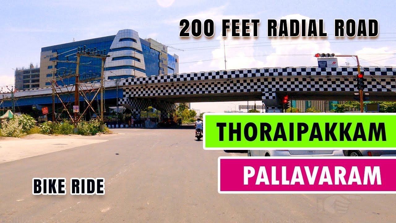 Thoraipakkam to Chennai Airport | IT HUB | Thoraipakkam to Pallavaram | 200 Feet Radial Rd #Chennai