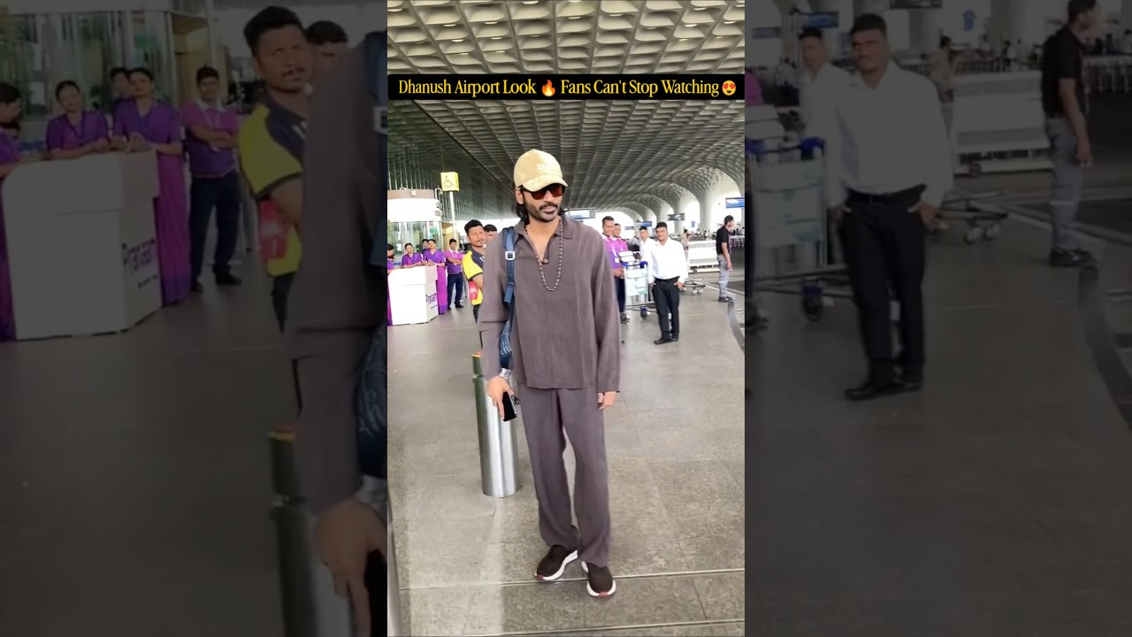 Dhanush Airport Look 🔥 Fans Can't Stop Watching 😍#Dhanush #MumbaiAirport #Shorts #YouTubeShorts