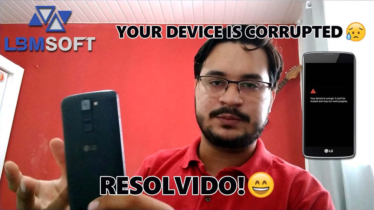 Como resolver o erro: Your Device Is Corrupted LG K8 K350DS - Também funciona em outros aparelhos LG