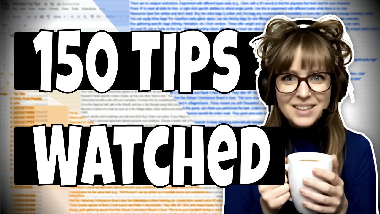 150 Tips Watched.  8 You Actually Need. (Ashes of Creation)