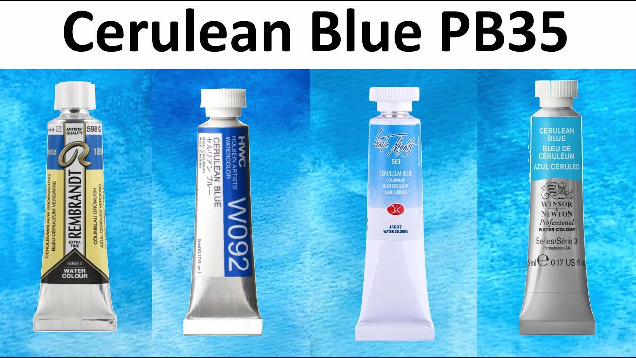 Cerulean Blue PB35 Watercolor Comparison - Rembrandt, Holbein, White Nights, Winsor & Newton