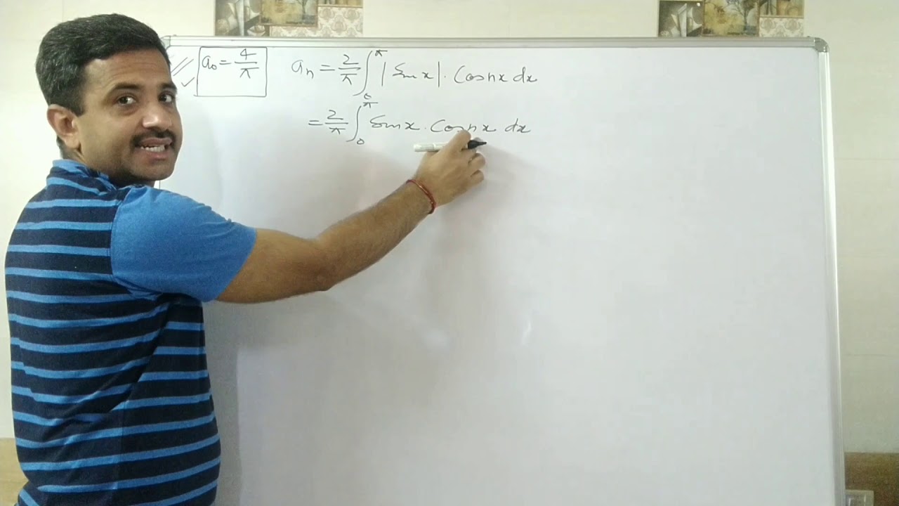 Fourier Series - 3 (Fourier Series of Mod sin x)