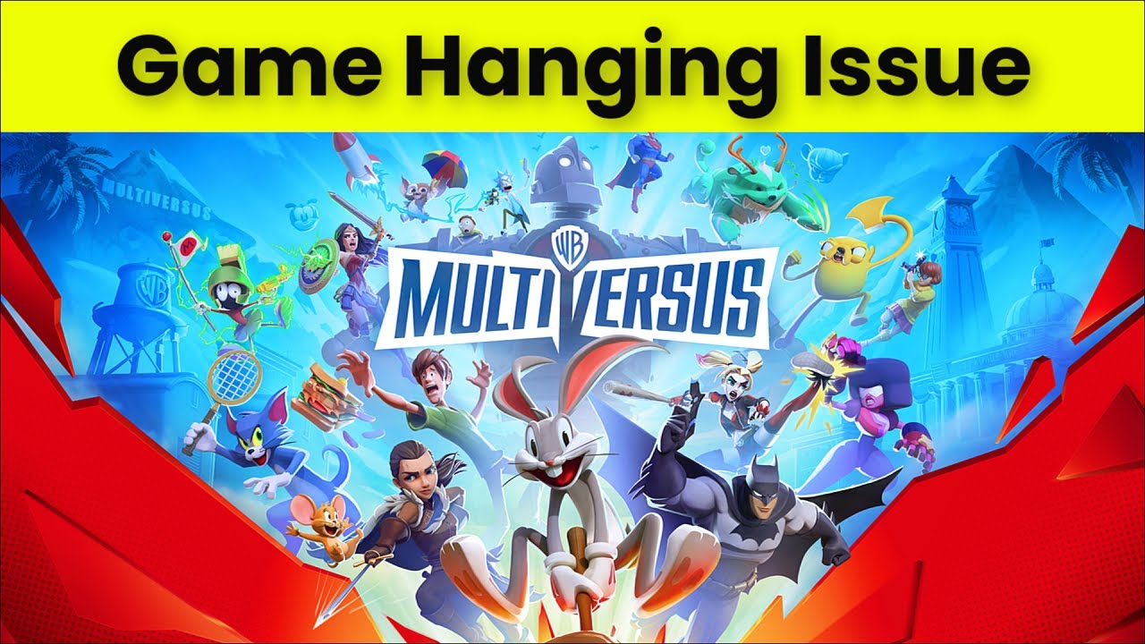 MULTIVERSUS GAME - Hanging Issue