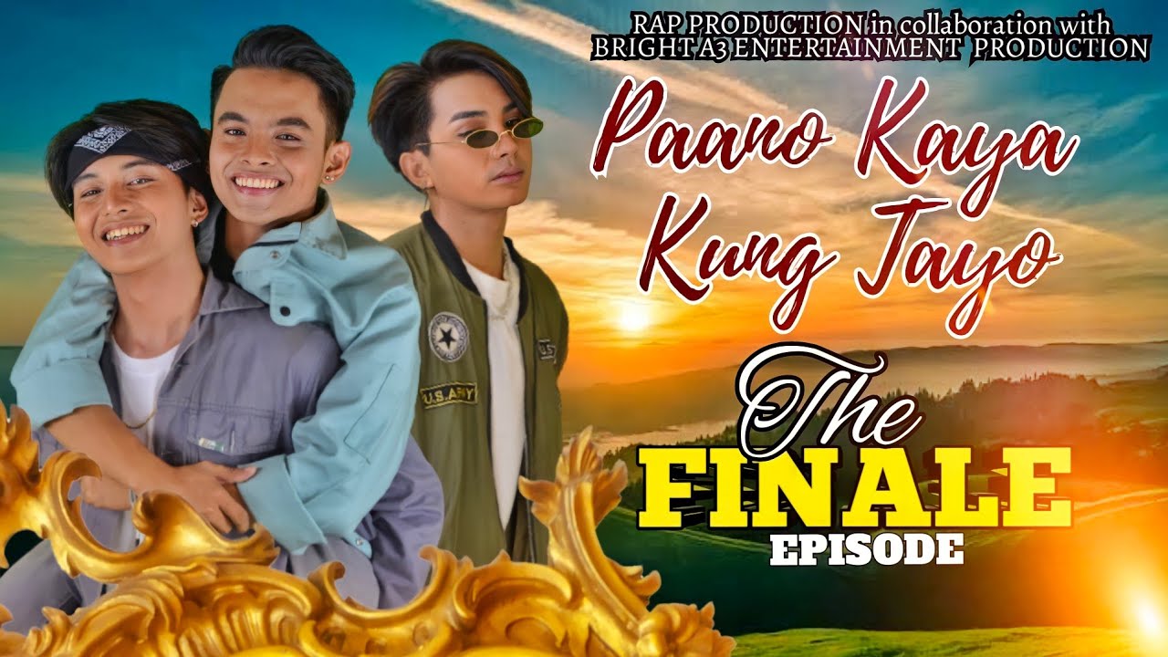 Paano Kaya Kung Tayo The Series | The Finale Episode 9 | Pinoy Boys Love Series