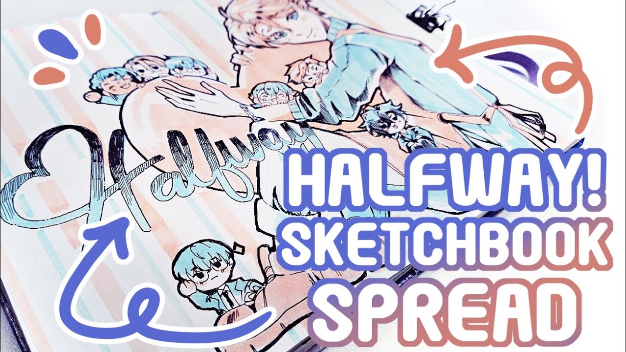 Halfway Finished! Sketchbook Spread✨