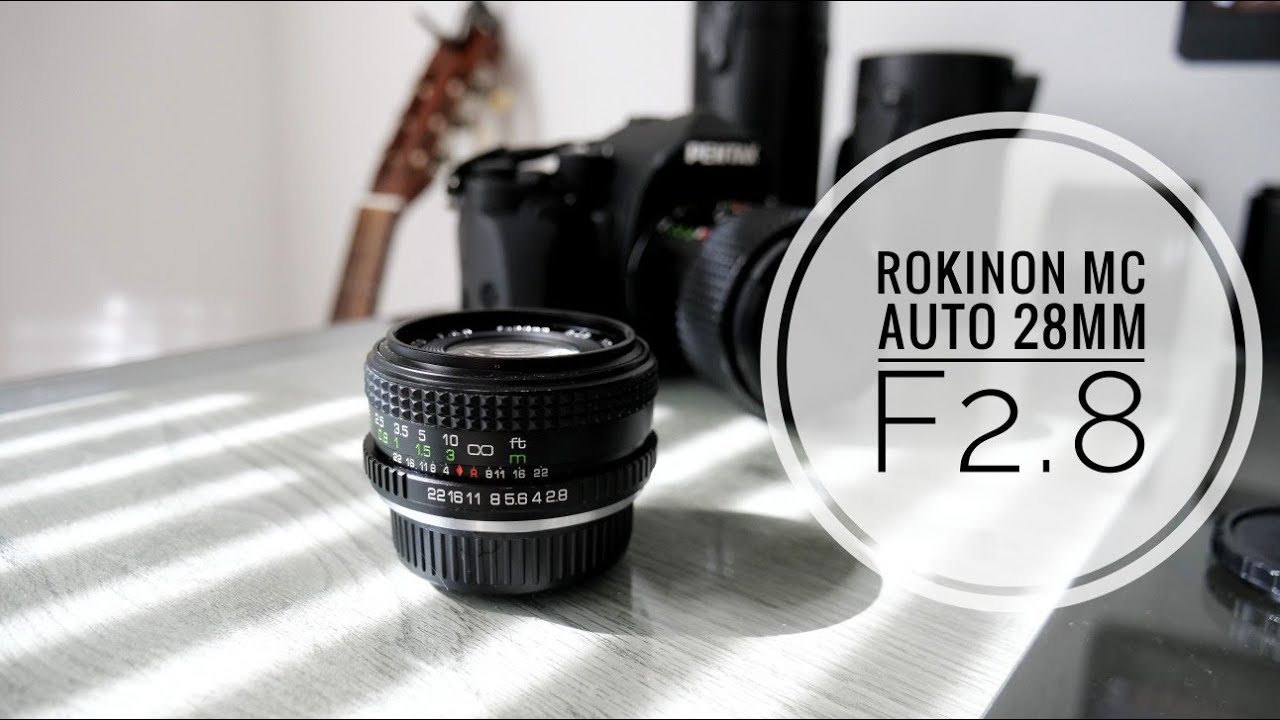 Budget Lens Review : What is this 28mm?? Rokinon/Rioch 28mm F2.8 Review
