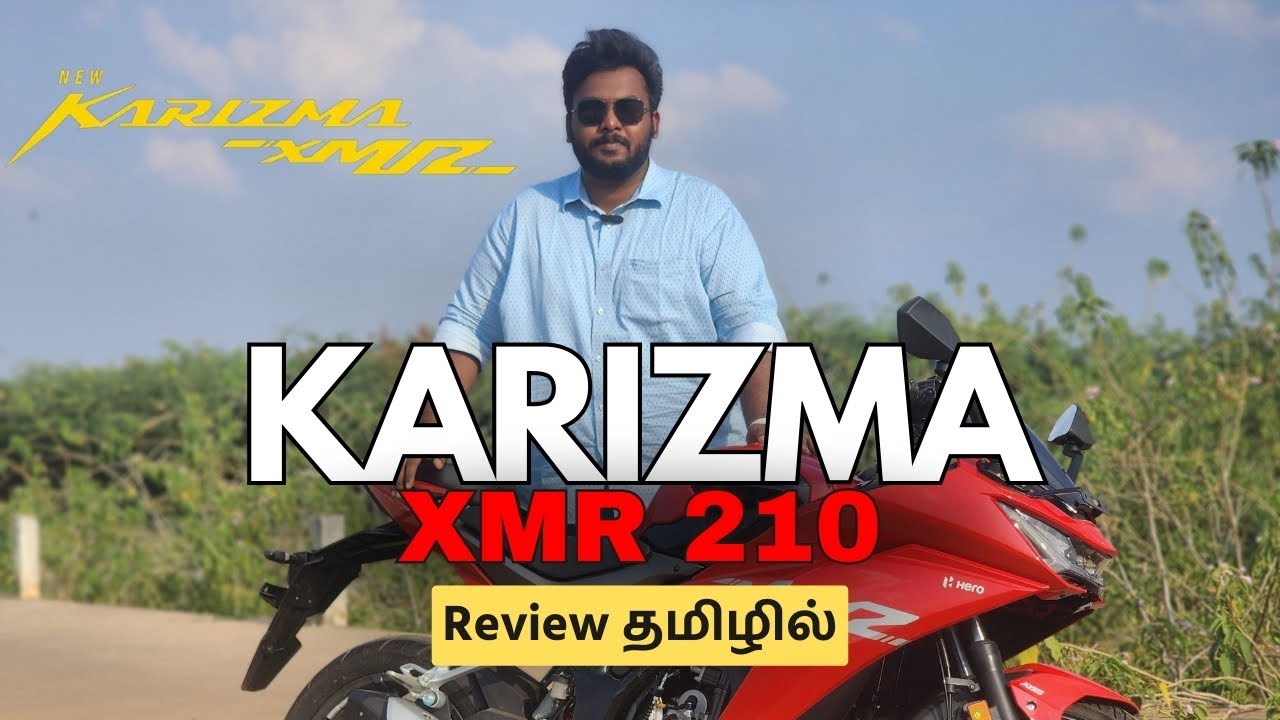 HERO KARIZMA XMR 210 || TAMIL REVIEW || FULL DETAILED REVIEW || எப்படி இருக்கு?? || BENSILY