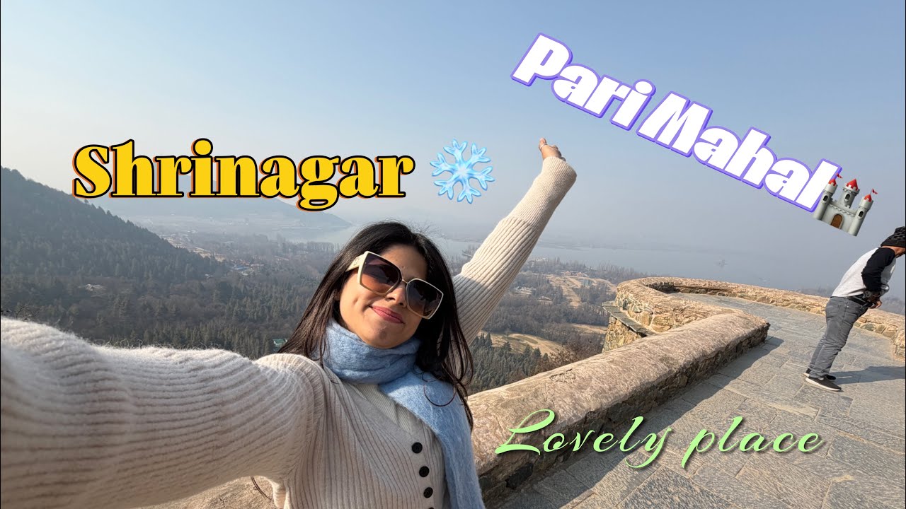 Shrinagar Kashmir | pari mahal 🏰 | lovely place ❄️