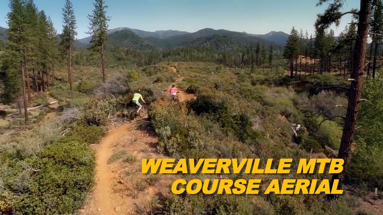 Weaverville, Ca. Mountain Bike Course - Drone Shots