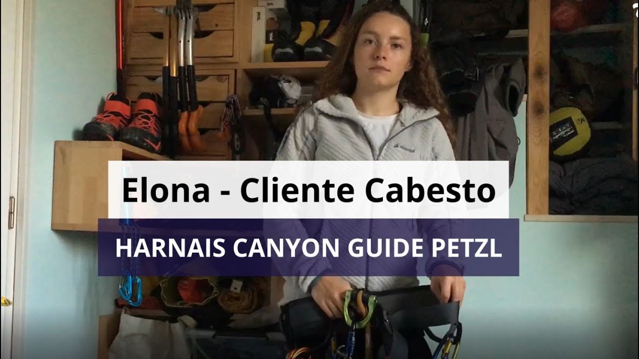 HARNAIS CANYON GUIDE  de PETZL, l’avis de Elona - CABESTO