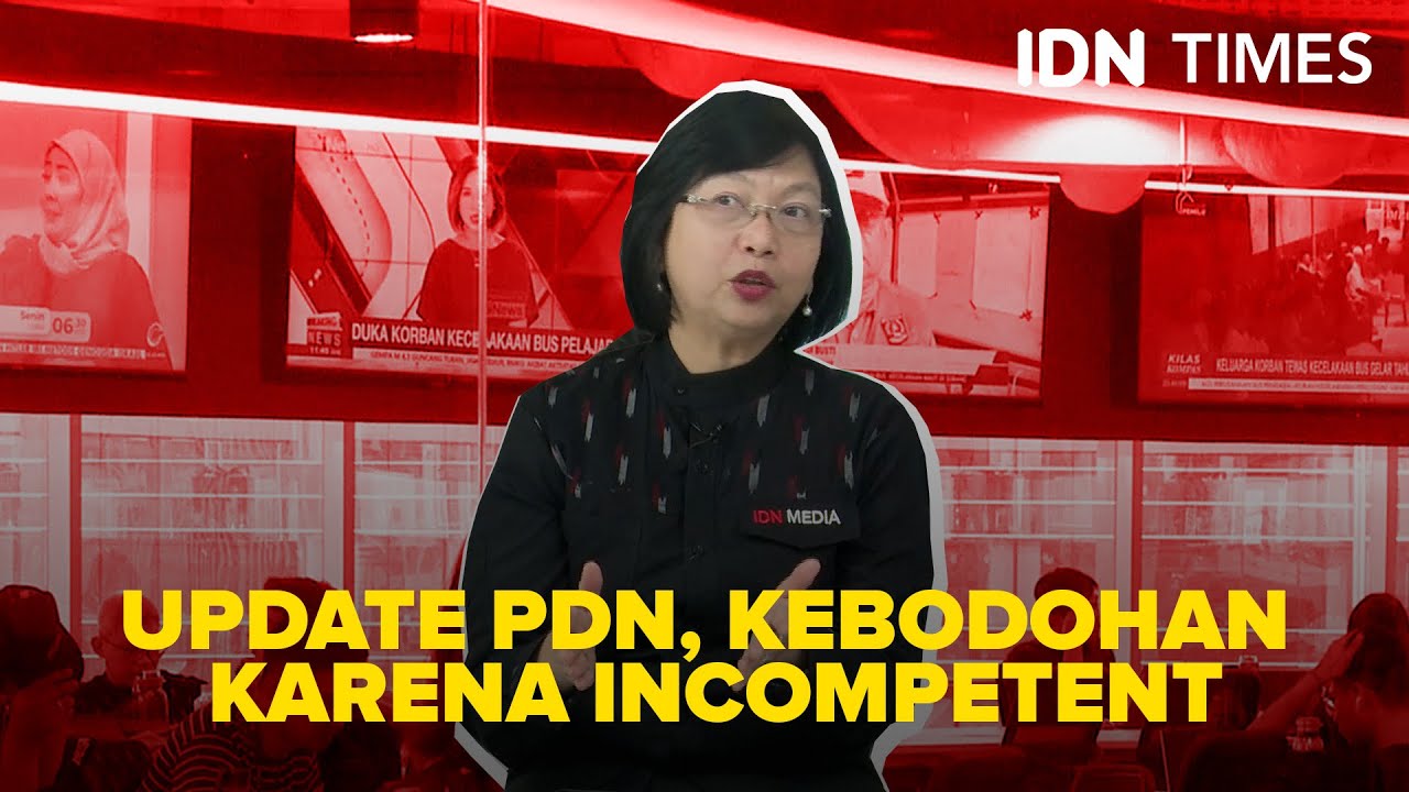PoV Times: Update PDN, Kebodohan Karena Incompetent
