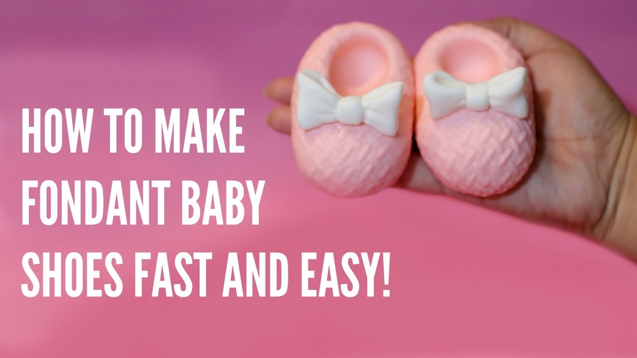 How to make fondant baby shoes- FAST!