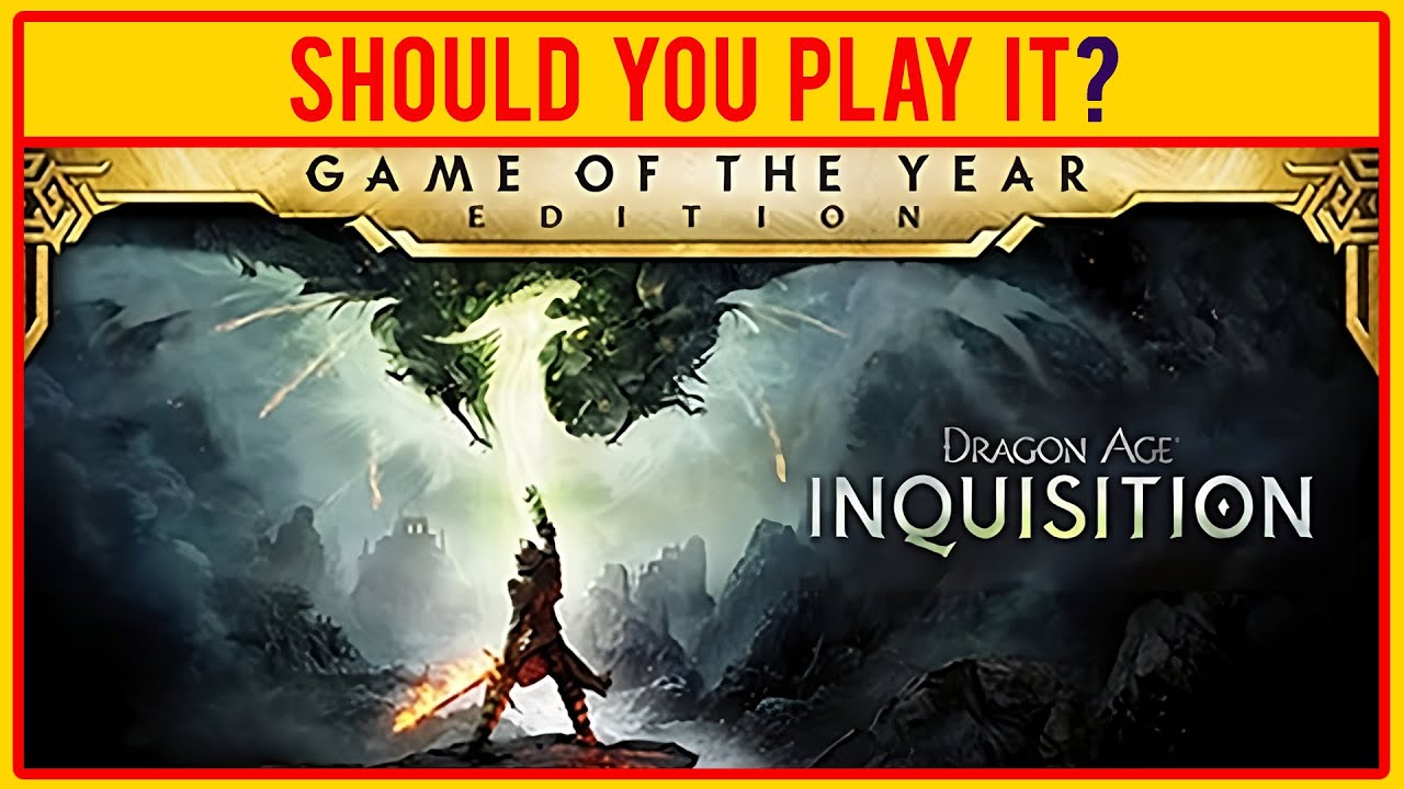 Dragon Age: Inquisition - Game of the Year Edition | REVIEW 10 years later