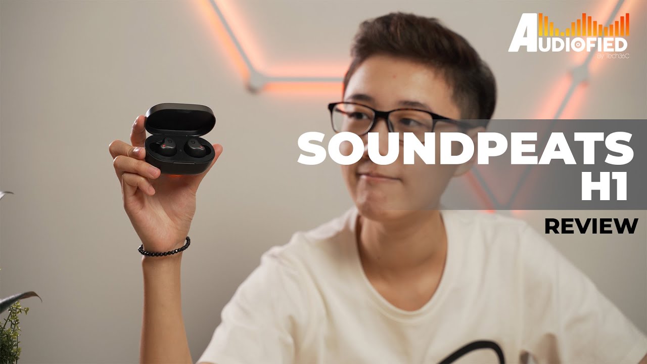Soundpeats H1 Review: Buy Only When DISCOUNTED!