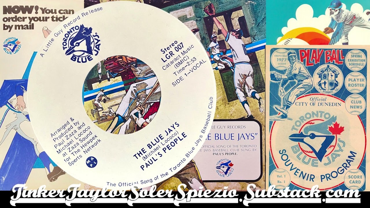 The Toronto Blue Jays Official Song (1977)