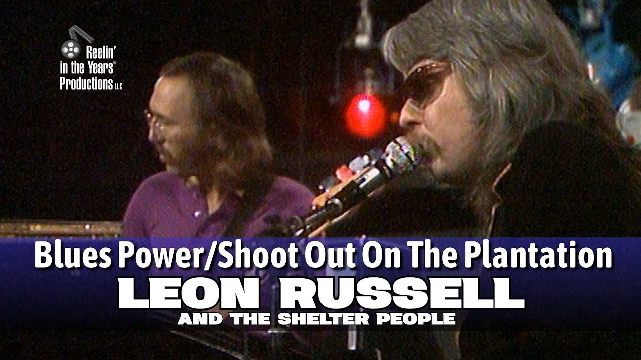 Leon Russell & The Shelter People • Shoot Out On The Plantation • 1971 [RITY Archive]