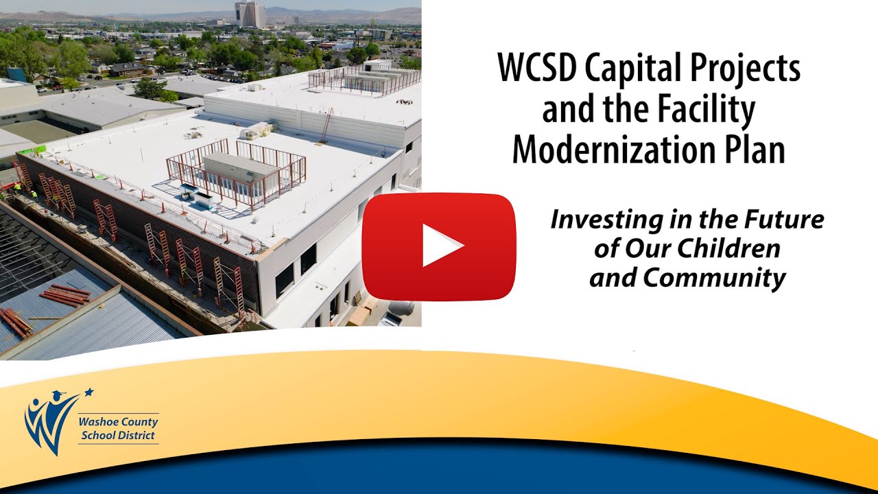 WCSD Capital Projects and the Facility Modernization Plan