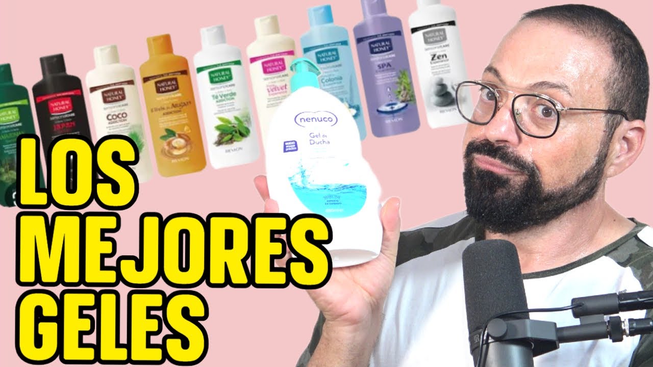 LOS MEJORES GELES DE BAÑO DEL MOMENTO