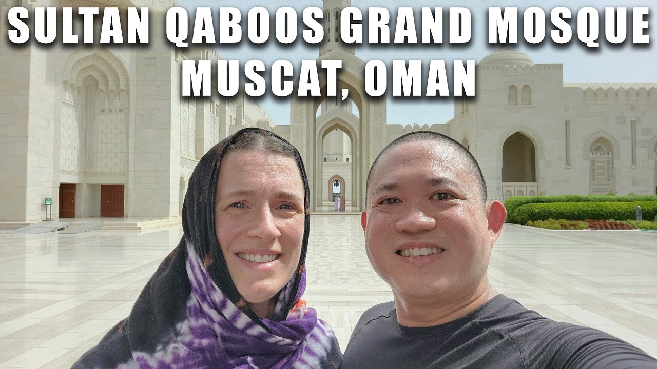 Visiting the Sultan Qaboos Grand Mosque | Muscat’s Majestic Architectural Wonder 🇴🇲
