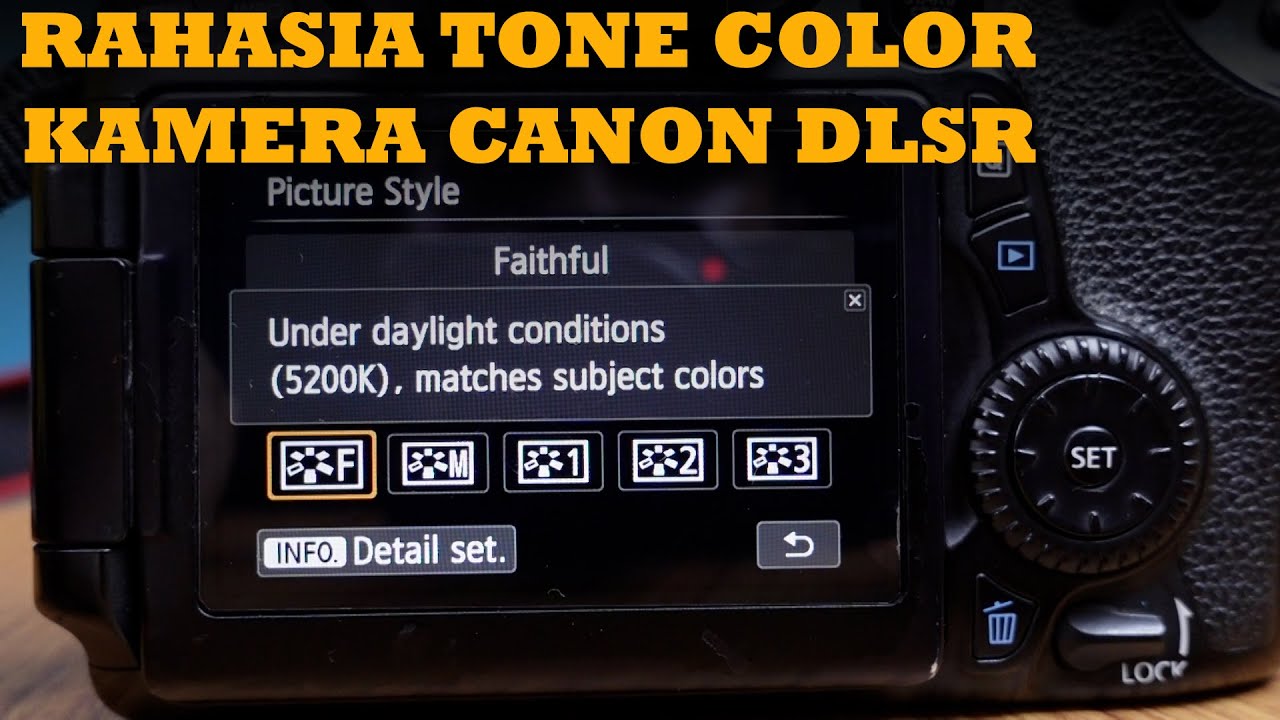 Pengguna Kamera Canon DSLR Wajib Tau | Bocoran Rahasia Warna Canon Gue.