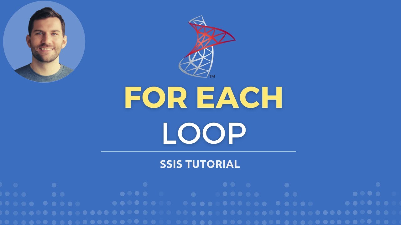 How to use the For Each Loop in SSIS