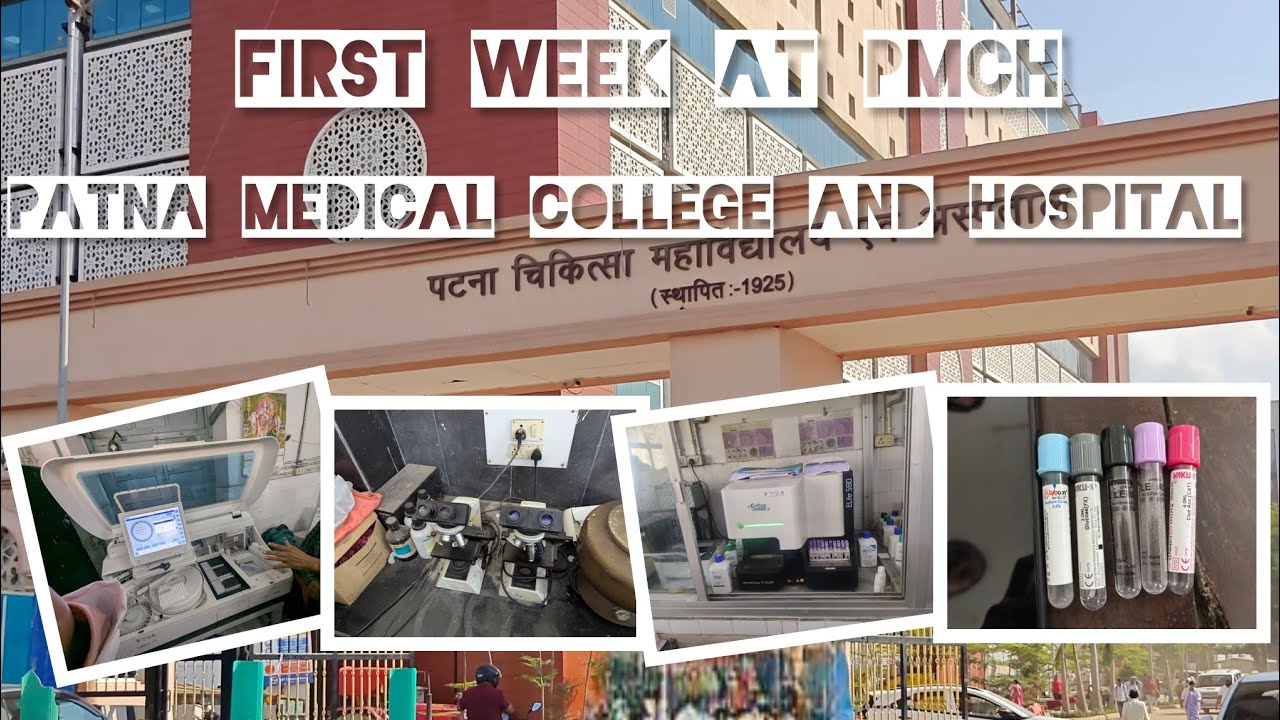 🎓 My First Week at Patna Medical College & Hospital (PMCH) 🏥