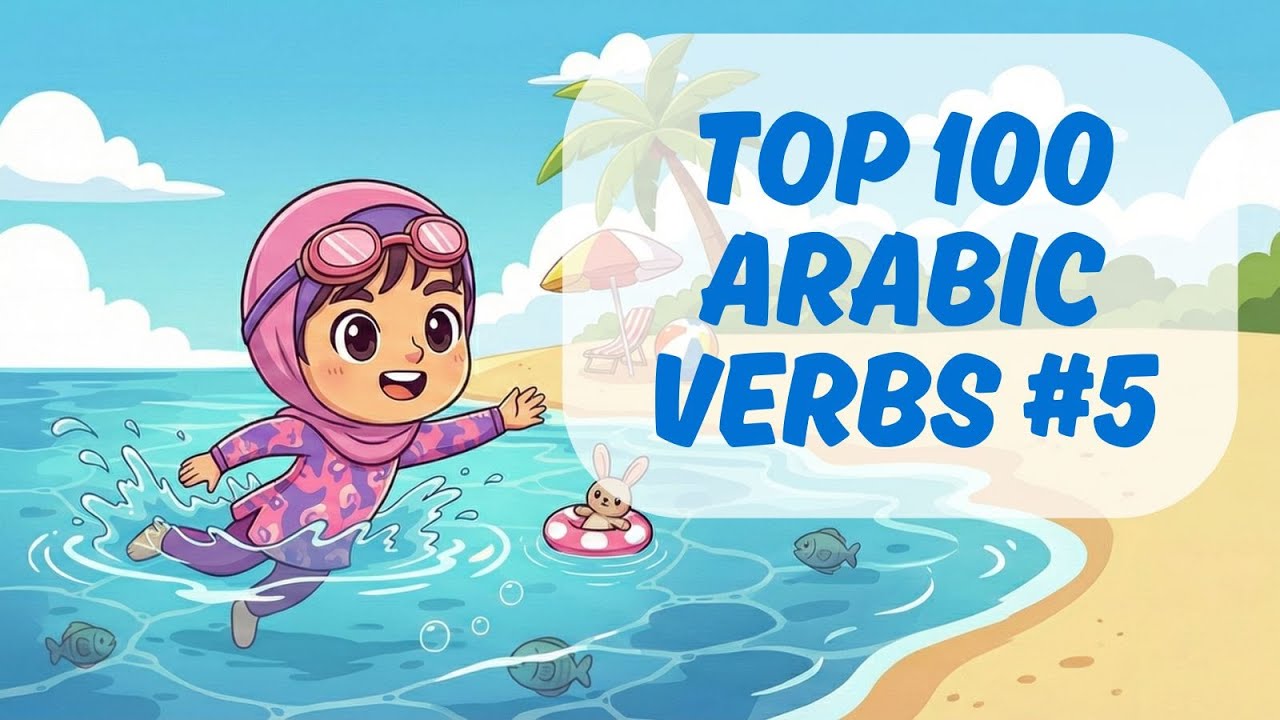 Speak Arabic Like a Native: 100 Verbs You Can't Skip