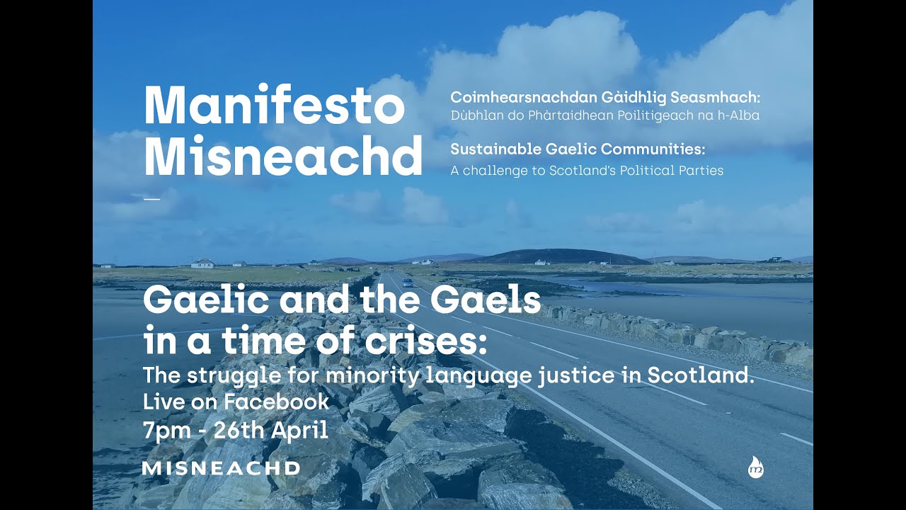 Gaelic and the Gaels in a time of crises