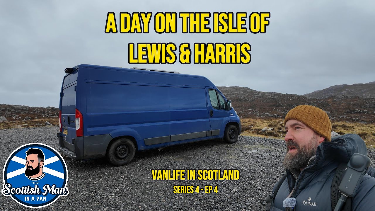 A DAY ON THE ISLE OF LEWIS & HARRIS - Vanlife in Scotland S4 Ep4